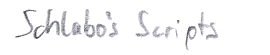 Schlabo's Scripts